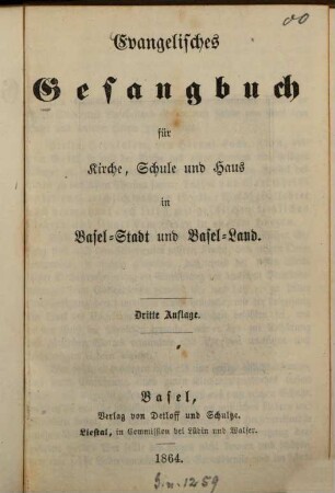 Evangelisches Gesangbuch : für Kirche, Schule und Haus in Basel-Stadt und Basel-Land
