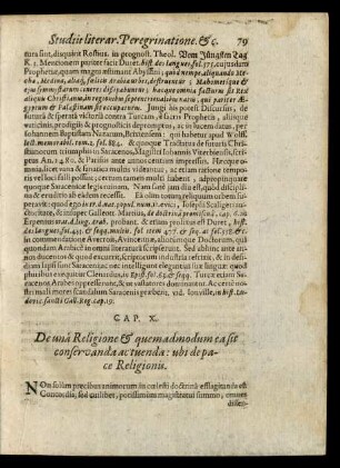 Cap. X. De una Religione & quemadmodum ea sit conservanda ac tuenda: ubi de pace Religionis.