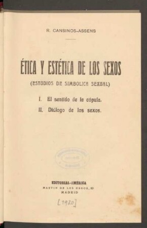 Ética y estética de los sexos : estudios de simbólica sexual