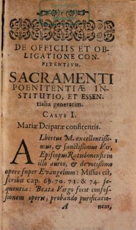 Alphabetum Confitentium : Quo XXIII Casibus Cardinalibus, atque aliis Factis non Fictis, Edisseruntur officia Confitentis