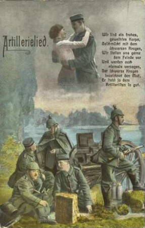Artillerielied. - Wir sind ein frohes, geweihtes Korps, [...]
