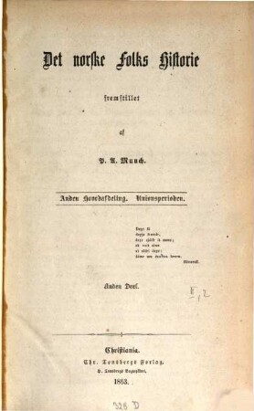 Det norske Folks Historie, [5],2. Anden Hovedafdeling ; Unionsperioden