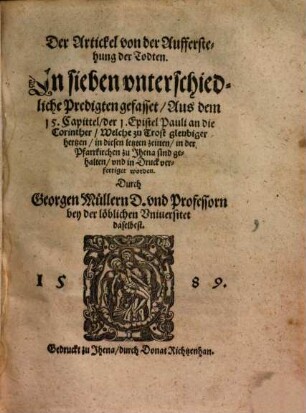 Der Artickel von der Aufferstehung der Todten : In sieben unterschiedliche Predigten gefasset