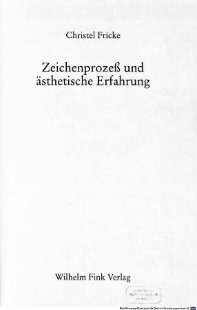 Zeichenprozeß und ästhetische Erfahrung