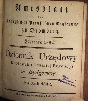 Amtsblatt der Königlichen Preußischen Regierung zu Bromberg. 1842