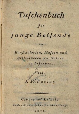Taschenbuch für junge Reisende um Kunstgalerien, Museen und Bibliotheken mit Nutzen zu besuchen