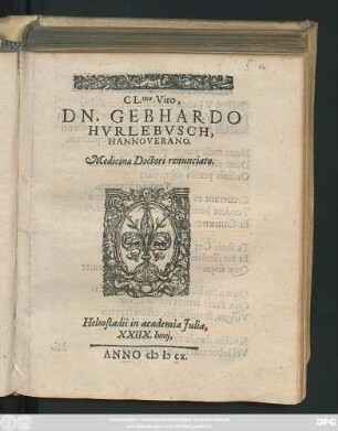Cl.mo Viro, Dn. Gebhardo Hurlebusch, Hannoverano. Medicinae Doctori renunciato