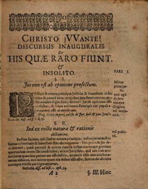 Pro Licentia Doctorali In Utroque Iure. De His Quae Raro Fiunt Et Insolito ... Praeside ... Johanne Brunnemanno ... Disputat Christianus Wildvogel. Hall. Saxo ... M DC. LXVIII