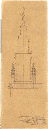 Schmidt, Friedrich von; Skizzen und Pläne - Turmspitze (Schnitt); Studie