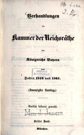 Verhandlungen der Kammer der Reichsräthe des Königreiches Bayern. Protokoll-Band. 1859/61,3