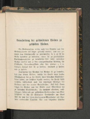 Verarbeitung der geschnittenen Weiden zu geschälten Weiden.