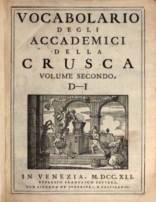 Vocabolario Degli Accademici Della Crusca. 2, D - I