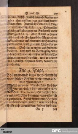 Die 31. Frage. Soll man auch das/ was einem in einem solchen Gesichte vorkommen/ alsbald offenbahren?