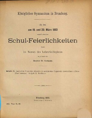 Zu den ... stattfindenden Schul-Feierlichkeiten ladet im Namen des Lehrerkollegiums ergebenst ein. 1882/83