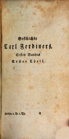Geschichte Carl Ferdiners, 1,1
