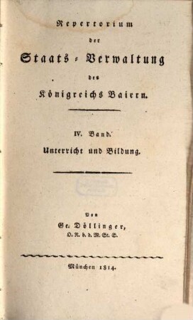 Repertorium der Staats-Verwaltung des Königreichs Baiern, 4. Unterricht und Bildung