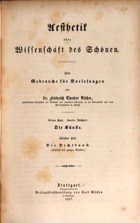 Aesthetik oder Wissenschaft des Schönen : zum Gebrauche für Vorlesungen, 3. Theil. Die Kunstlehre