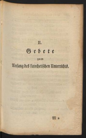II. Gebete zum Anfang des katechetischen Unterrichts