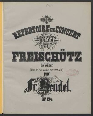 No. 2: Freischütz de Weber : op. 124 No. 2