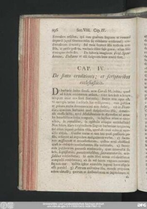 Cap. IV. De statu eruditionis; et scriptoribus ecclesiasticis.