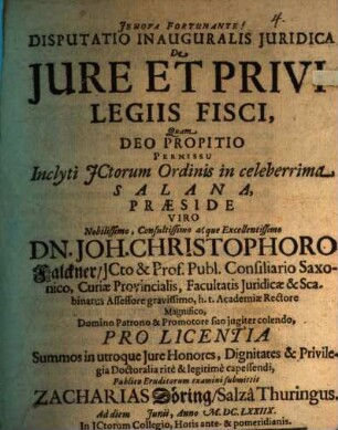 Disputatio Inauguralis Iuridica De Iure Et Privilegiis Fisci