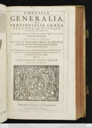 3,1,2: Concilia Generalia, Et Provincialia, Graeca Et Latina Quaecunque Reperiri Potuerunt : Item Epistolae Decretales, Et Romanor. Pontific. Vitae