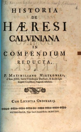 Historia De Haeresi Calviniana : In Compendium Reducta