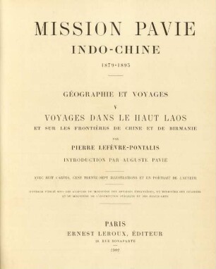 [Géographie], 5: Voyages dans le Haut Laos et sur les frontières de Chine et de Birmanie