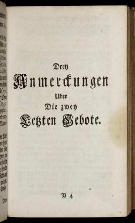 Drey Anmerckungen uber Die zwey Letzten Gebote.