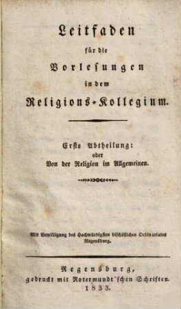 Leitfaden für die Vorlesungen in dem Religions-Kollegium, 1. Von der Religion im Allgemeinen