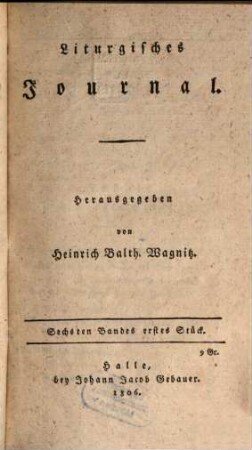 Liturgisches Journal. 6, 6. 1806/07