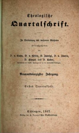 Theologische Quartalschrift : ThQ ; Tübingen. 49, 49. 1867