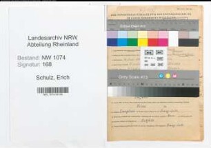 Entnazifizierung Erich Schulz , geb. 16.06.1901 (Rechtsanwalt)