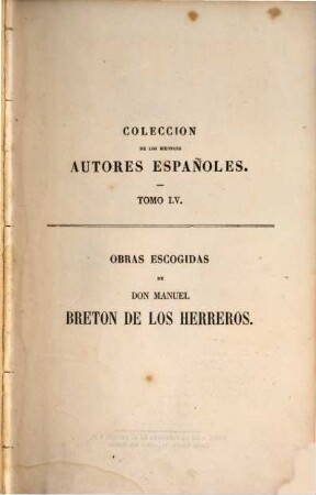Obras escogidas de Don Manuel Breton de los Herreros de la academia española. 1