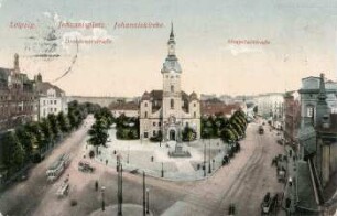 Leipzig: Johannisplatz, Johanniskirche, Dresdnerstraße, Hospitalstraße