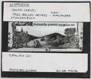 zu Jan van Eyck: Taufe Christi, Turiner (Mailänder-) Stundenbuch. Turin, Mus. Civ.