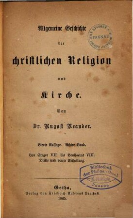 Allgemeine Geschichte der christlichen Religion und Kirche, 8. Von Gregor VII. bis Bonifacius VIII. ; 3. - 4. Abt.