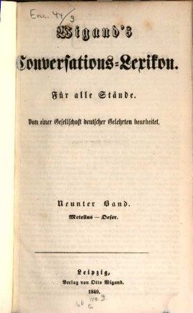 Wigand's Conversations-Lexikon : für alle Stände ; von einer Gesellschaft deutscher Gelehrter bearbeitet, 9. Metellus - Oeser