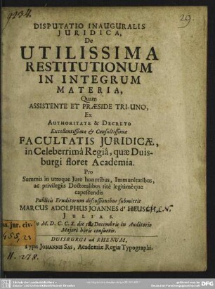 Disputatio Iauguralis Iuridica, De Restitutionum In Integrum Materia
