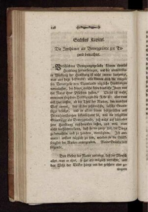 Sechstes Kapitel. Die Irrthümer als Beweggründe zur Tugend betrachtet.