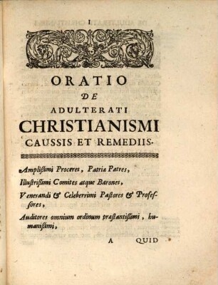 De Adulterati Christianismi Caussis et Remediis Oratio Academica : Dicta statis Academiæ Genevensis Solemnibus, XVII. Mai. MDCCXI ; Accedit Laus ...