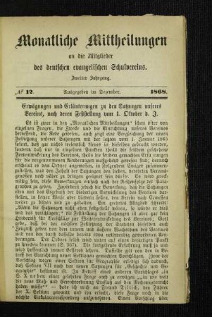 Erwägungen und Erläuterungen zu den Satzungen unseres Vereins, nach deren Feststellung vom 1. Oktober d. J.