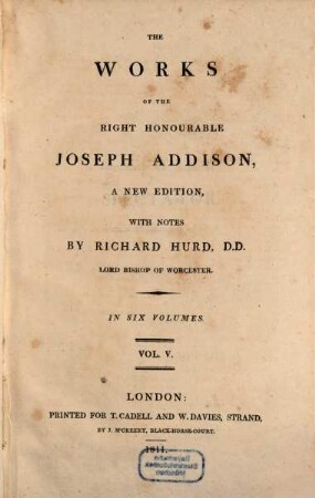 The works of the right honourable Joseph Addison : in six volumes. 5