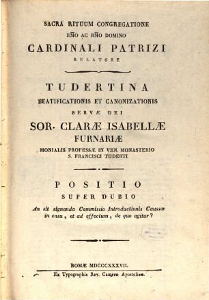 Tudertina beatificationis et canonizationis servae Dei sor. Clarae Isabellae Furnariae monialis prof. in ven. monasterio S. Francisci Tuderti