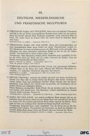 III. Deutsche, Niederländische und Französische Skulpturen (Nr. 12-68)