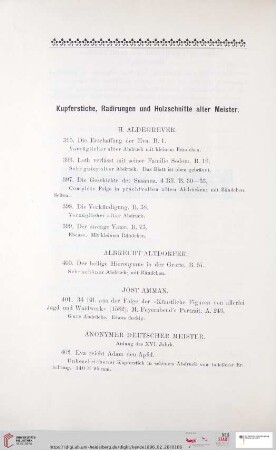 Kupferstiche, Radirungen und Holzschnitte alter Meister (Nr. 395 - 783)