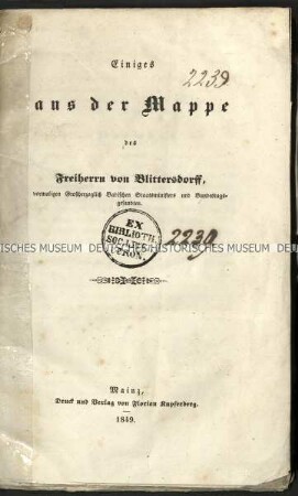 Sammlung von Texten des ultrareaktionären Badischen Politikers Friedrich von Blittersdorff