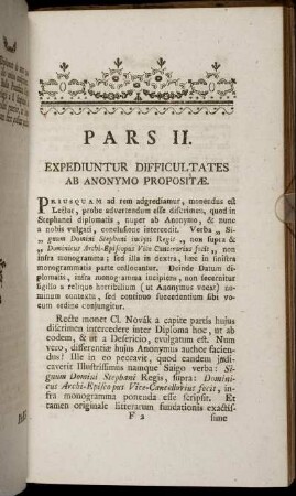 Pars II. Expediuntur Difficultates Ab Anonymo Propositæ.