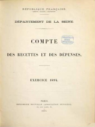 Compte des recettes et des dépenses : exercice .... 1894