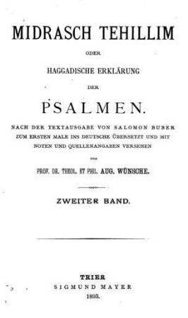 In: Midrasch Tehillim oder Haggadische Erklärung der Psalmen ; Band 2